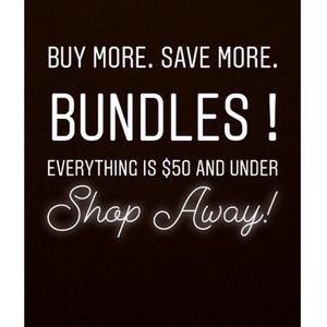 BUNDLES. BUY MORE SAVE MORE!!